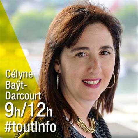 Celyne Bayt Darcourt .